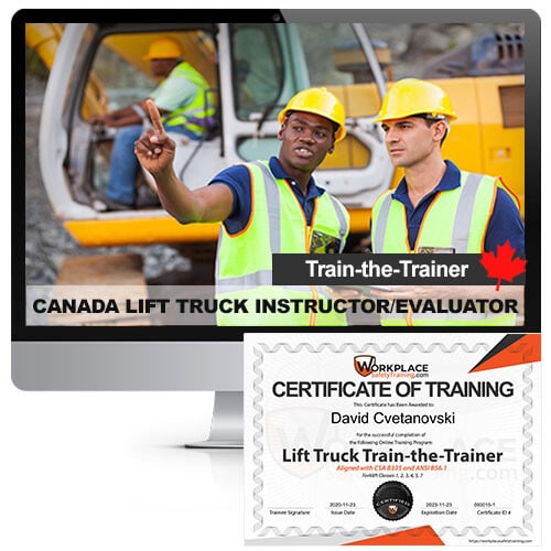 Canada Lift Truck Instructor Online Training Course